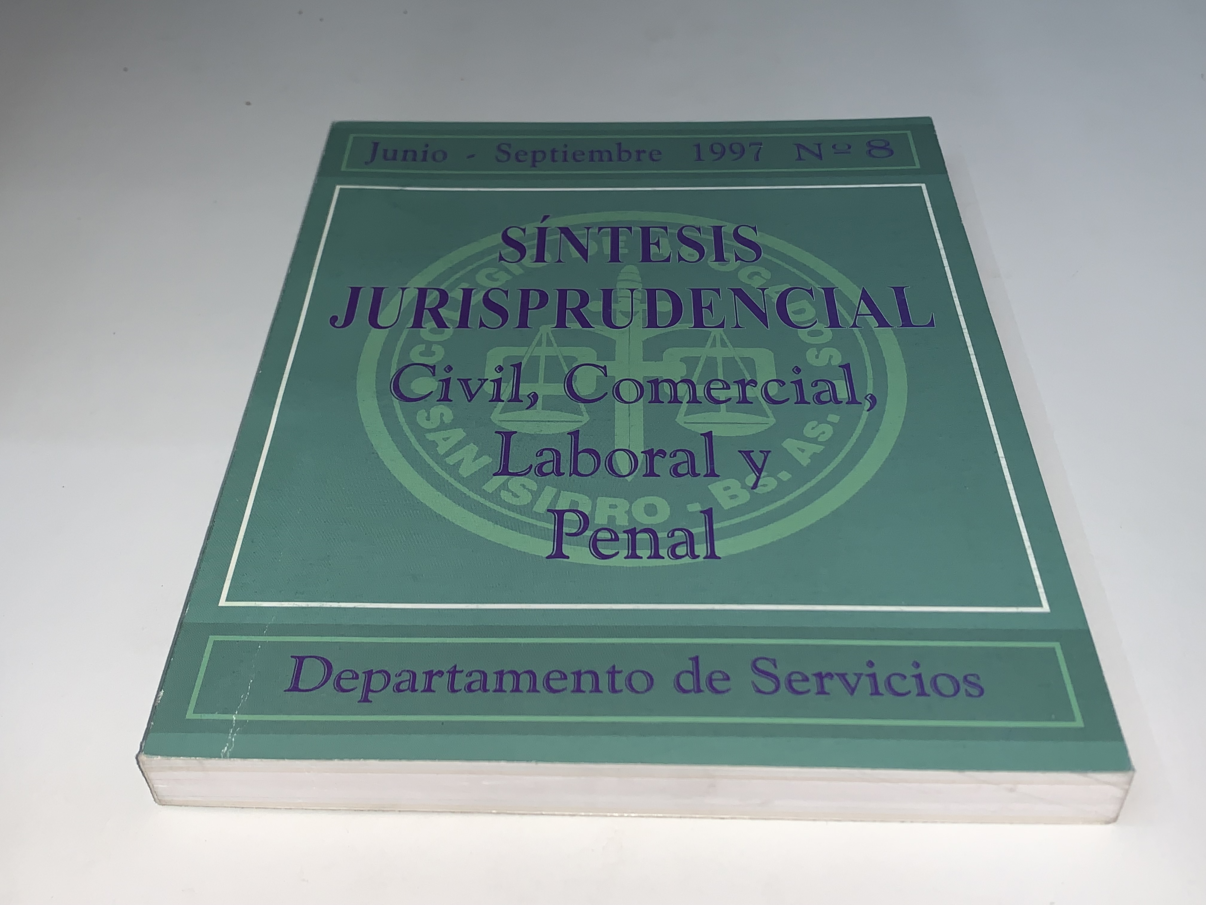 Síntesis Jurisprudencial Civil, Comercial, Laboral y Penal