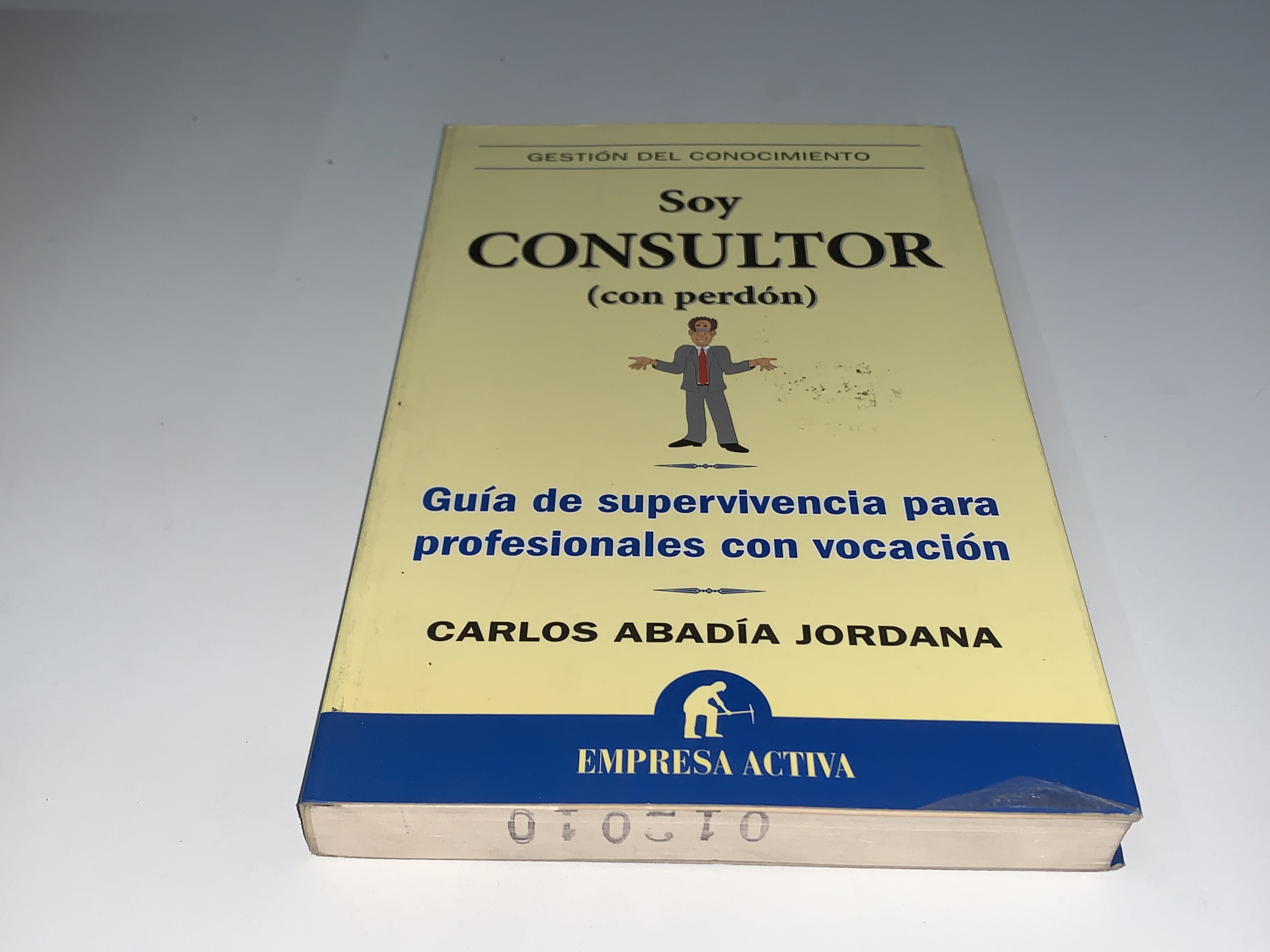 Soy Consultor (con perdón)