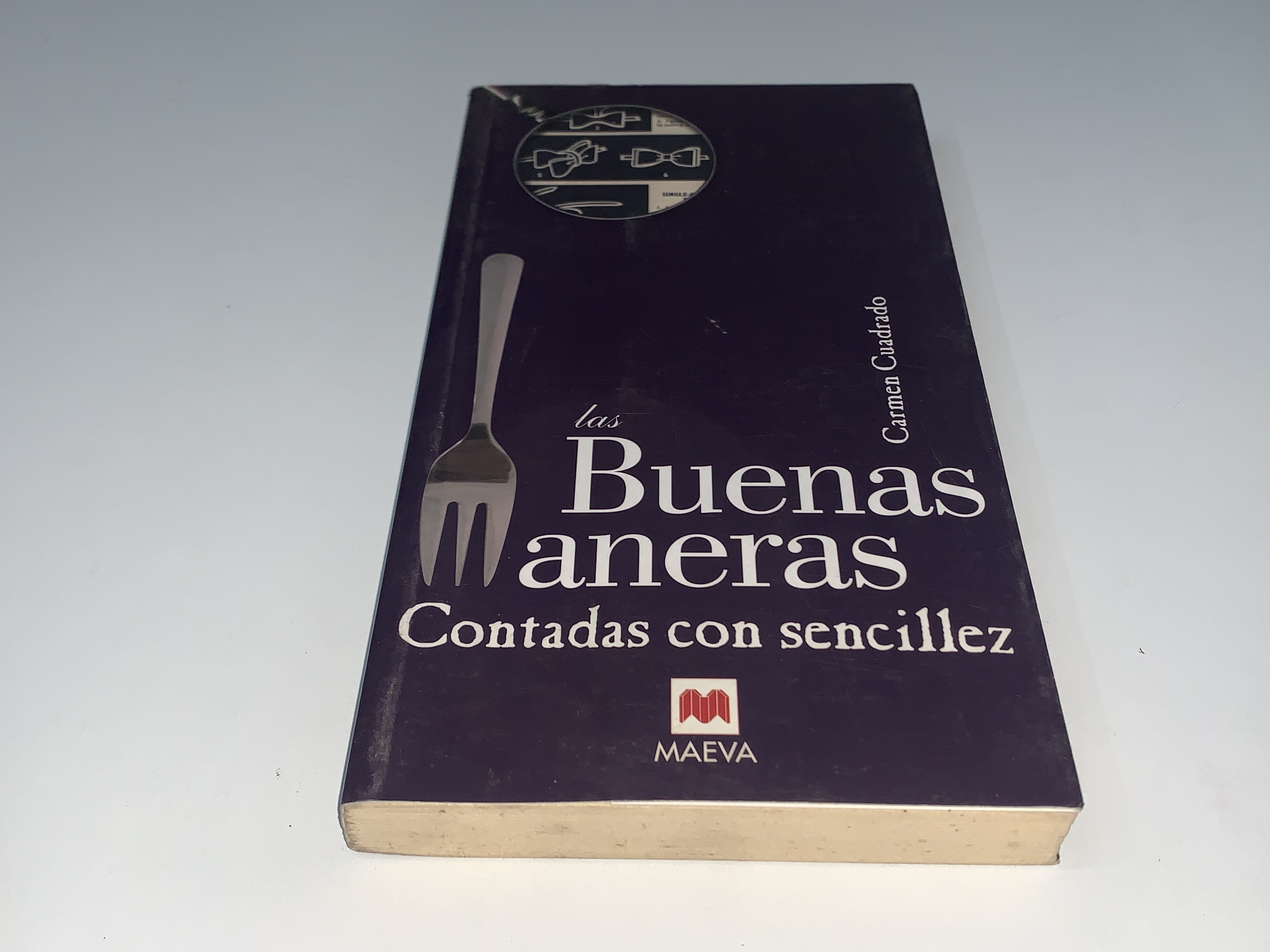 Las Buenas Maneras Contadas con Sencillez
