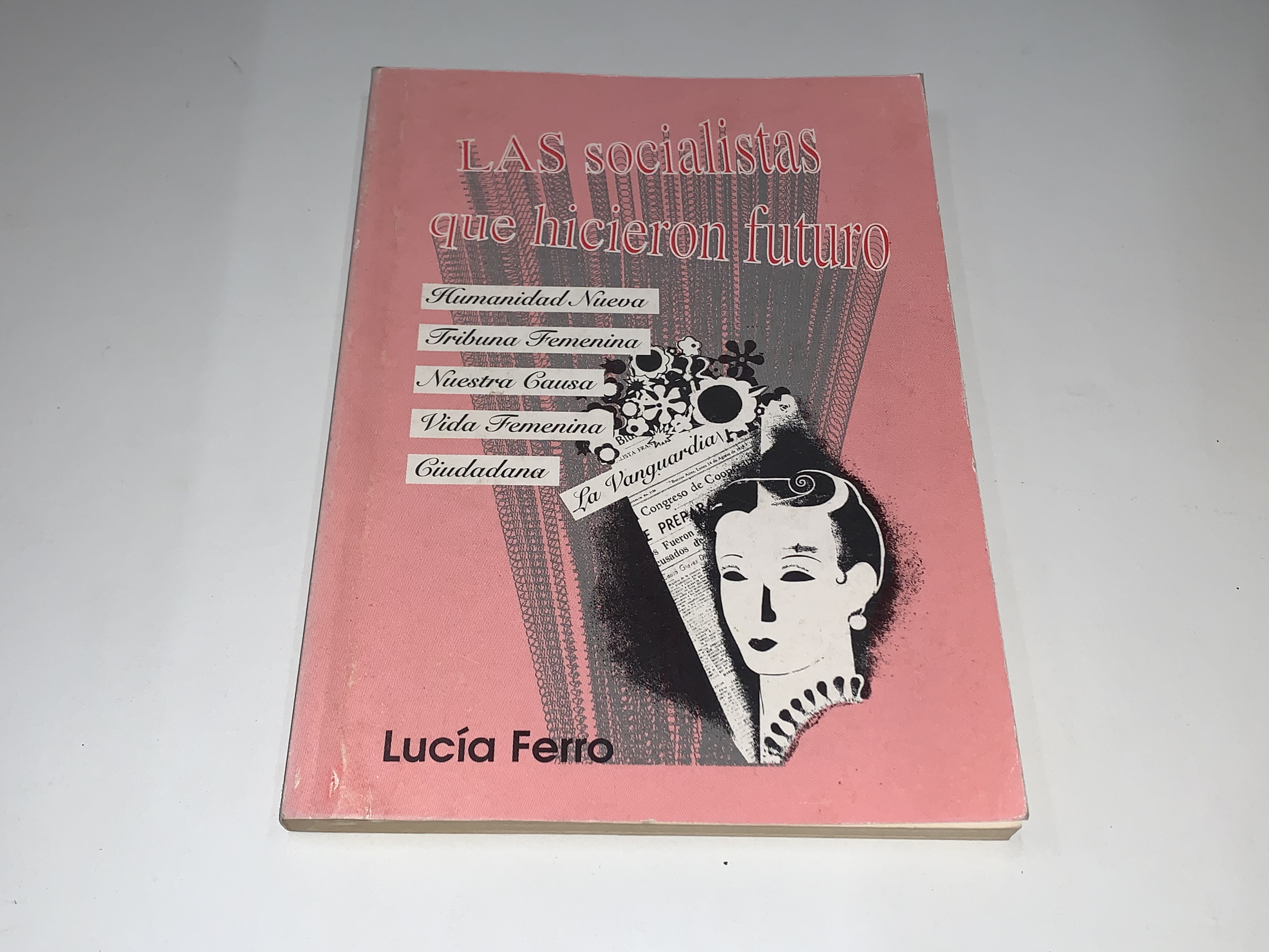 Las socialistas que hicieron futuro