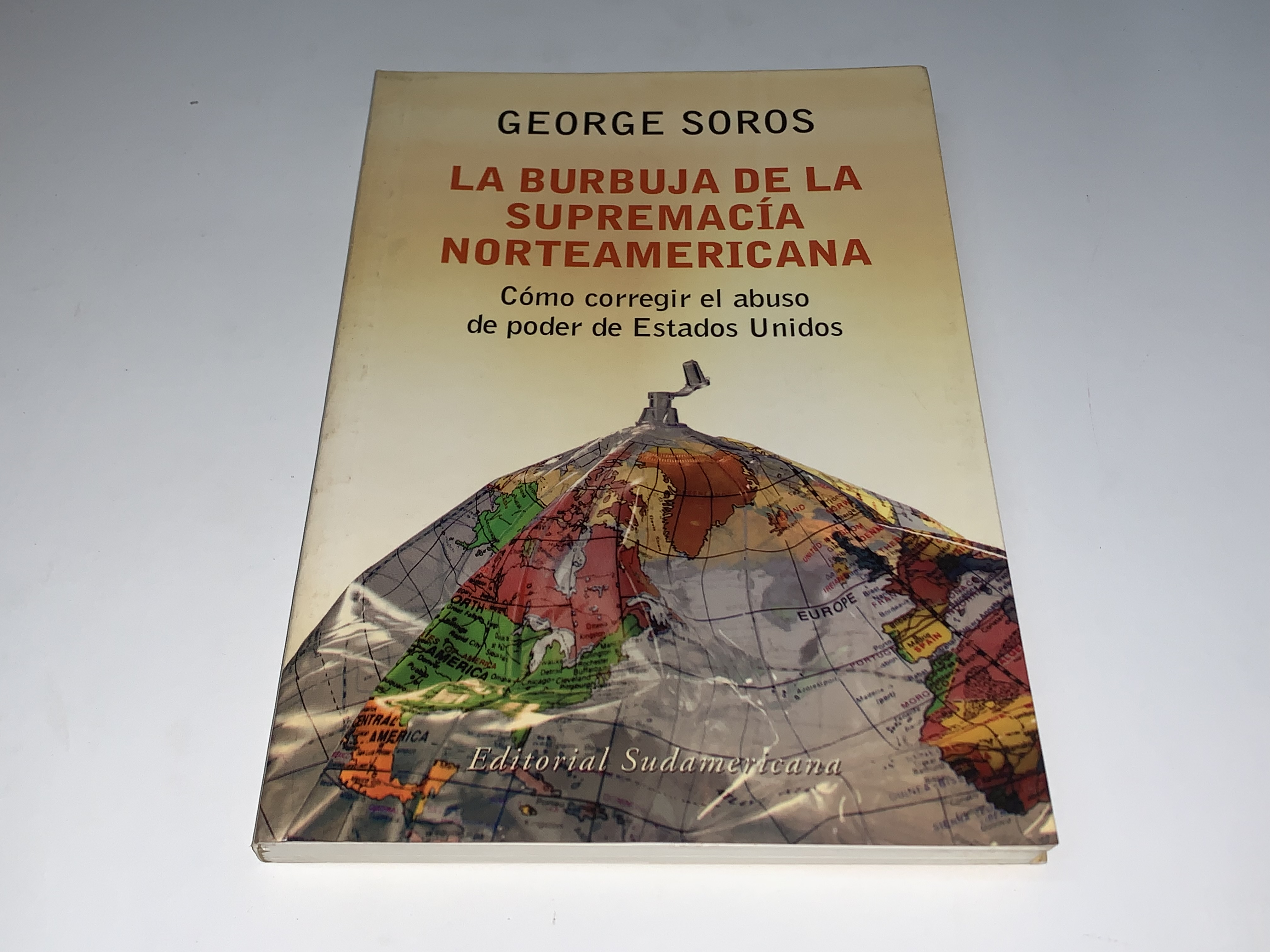 La burbuja de la supremacía norteamericana